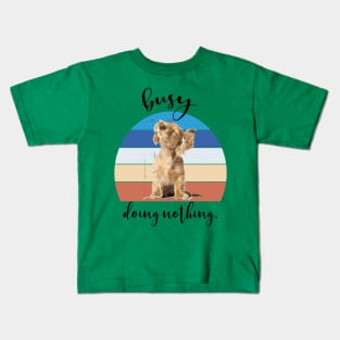 busy doing nothing Kids T-Shirt